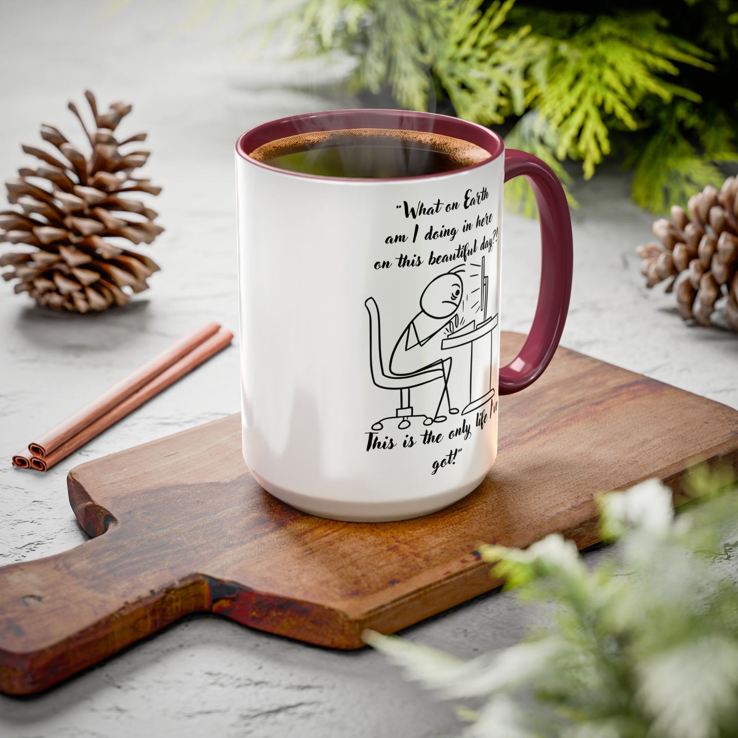 What am I doing here Coffee Mug | Fun Gift for Cat Lovers, Office Decor, Birthday, Inspirational Quote