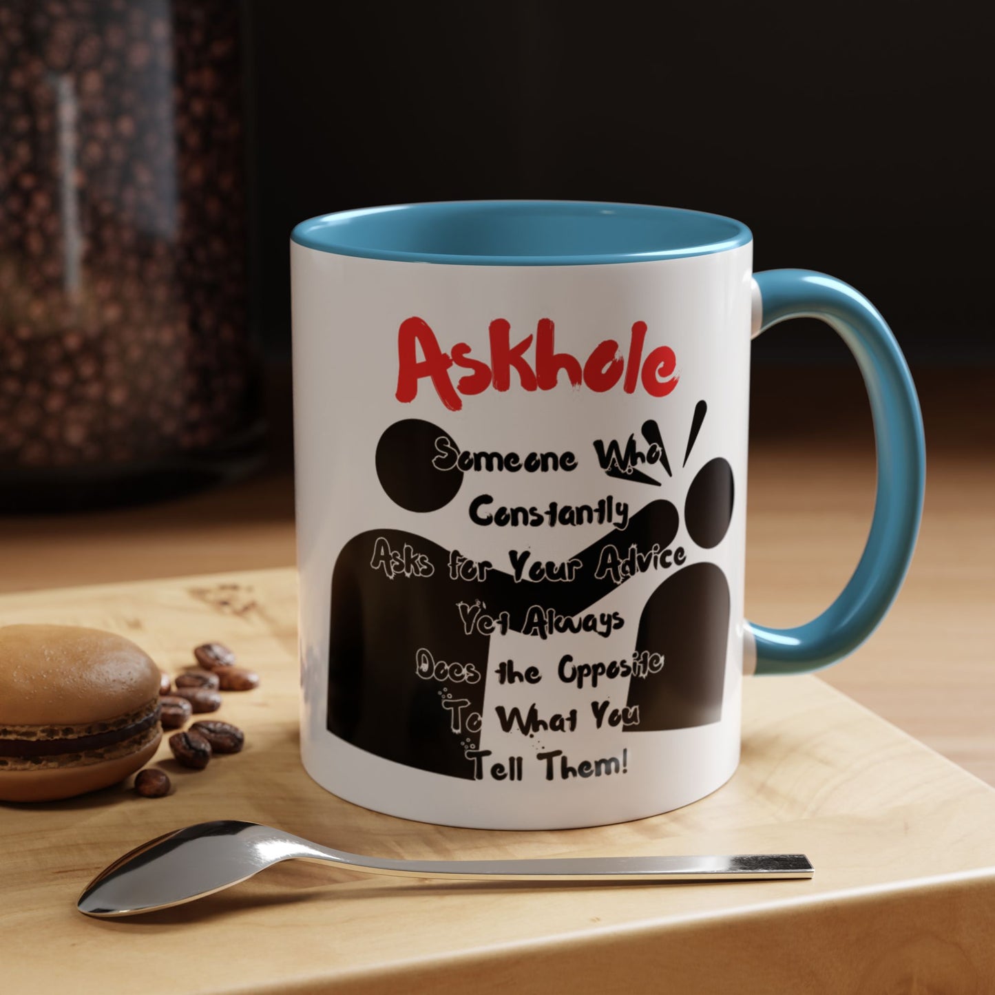 Humorous Askhole Coffee Mug, Funny Gift for Askholes, Quirky Tea Mug, Gift for Friends, Office Humor Mug