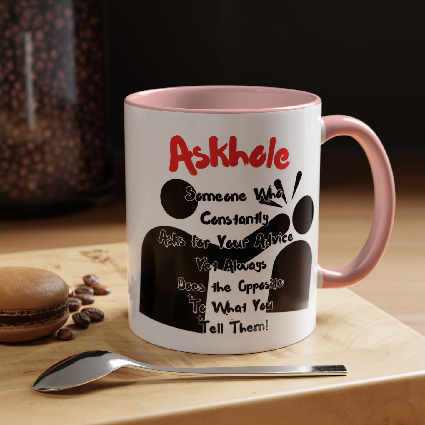 Humorous Askhole Coffee Mug, Funny Gift for Askholes, Quirky Tea Mug, Gift for Friends, Office Humor Mug
