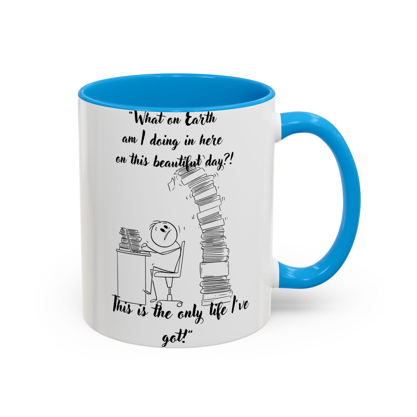 What am I doing here  Coffee Mug - Perfect for Writers, Students, and Book Lovers!
