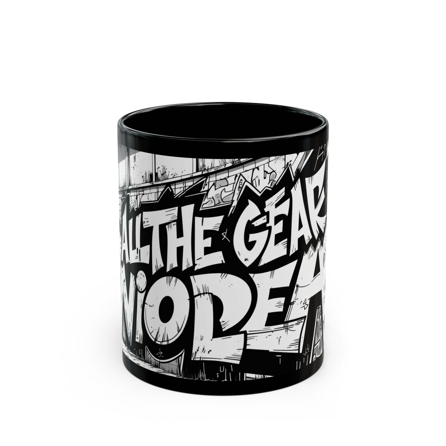 Bold Graffiti All the Gear No Idea Black Mug, Artistic Gift for Hip-Hop Lovers, Streetwear Style Coffee Cup, Unique Home Decor, Cool Birthday Present