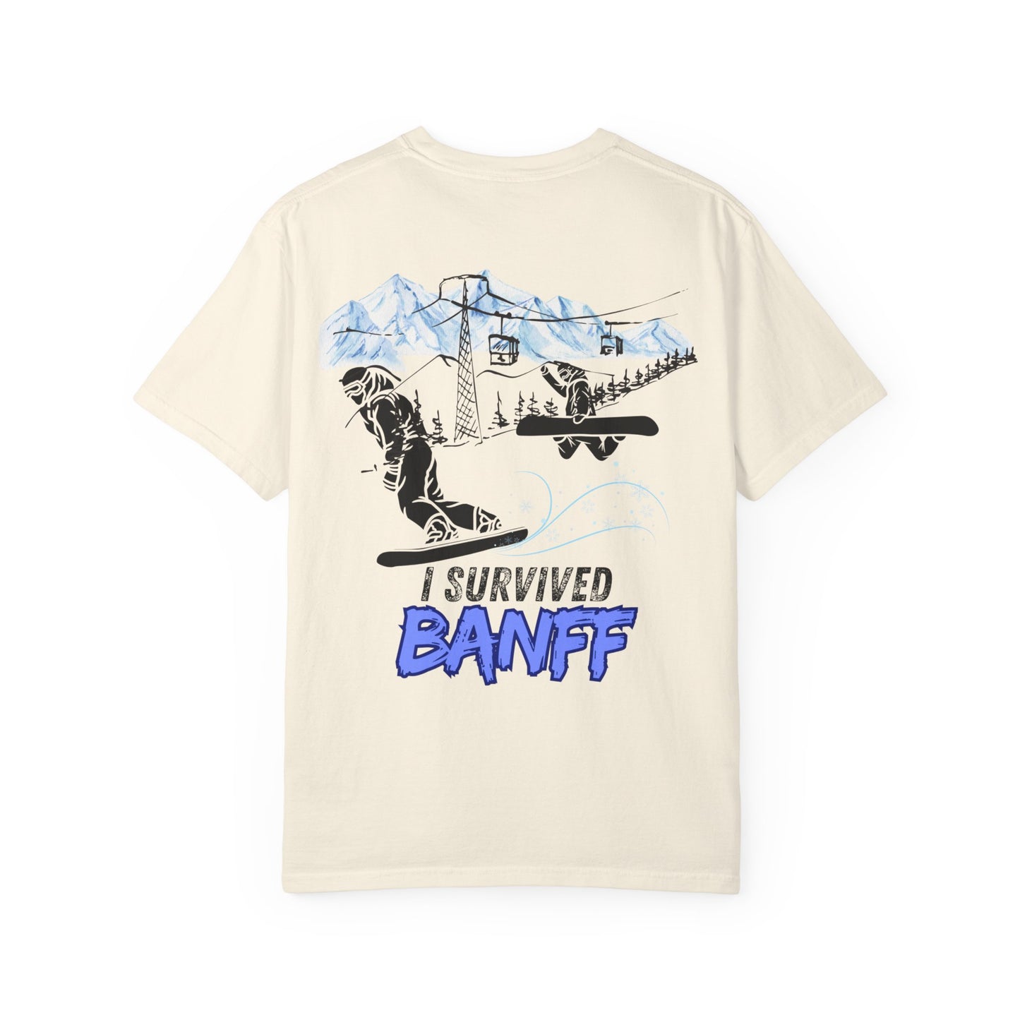 Banff Ski Adventure T-Shirt - Unisex Garment-Dyed Tee, Snowboarder Gift, Winter Sports Apparel, Ski Trip Souvenir, Funny Travel Shirt