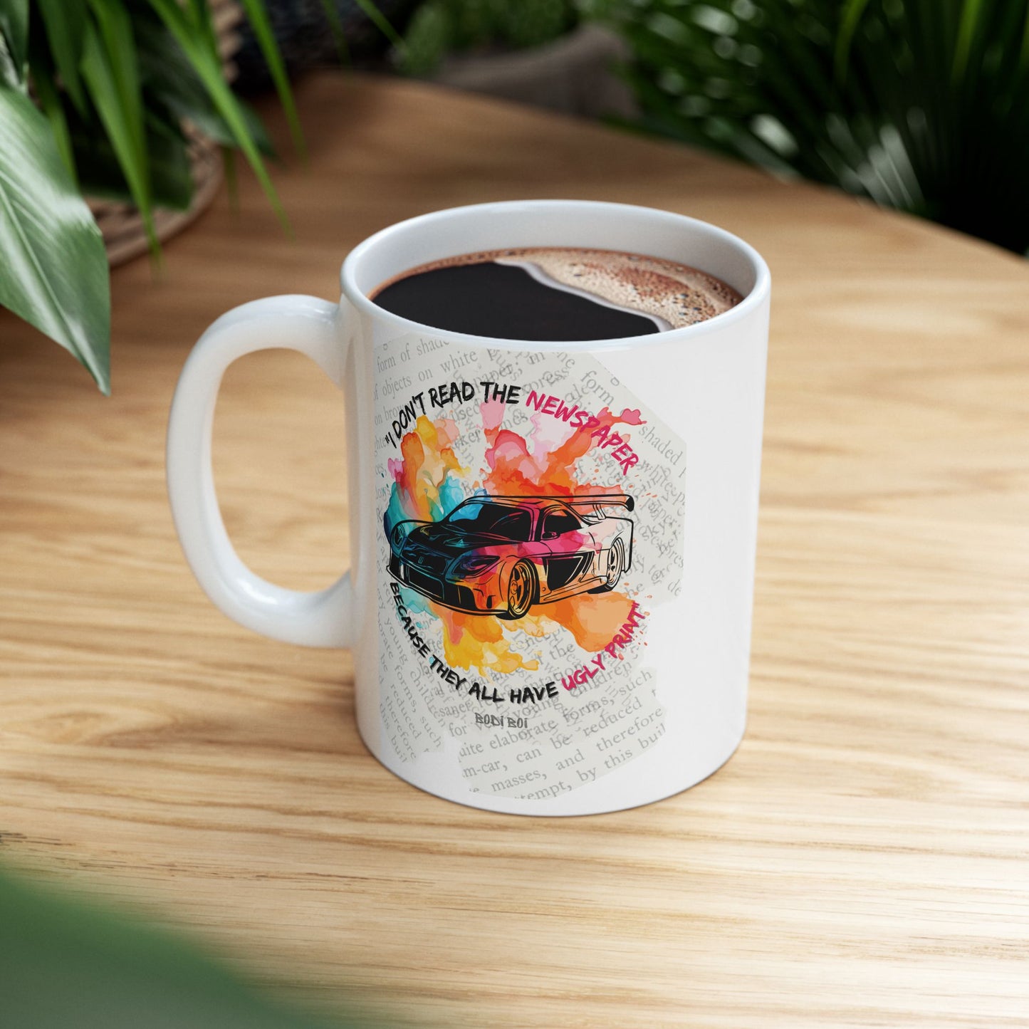 Colourful Fast and Furious Ceramic Mug, Coffee Cup for Motivation, Unique Gift for Friends, Home Decor, Happy Mornings