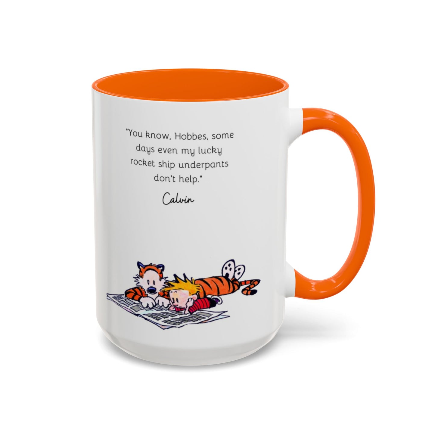 Calvin and Hobbes Inspired Accent Coffee Mug - Fun Gift for Fans, Morning Coffee, Cute Quote Mug, Whimsical Gift, Reading Companion