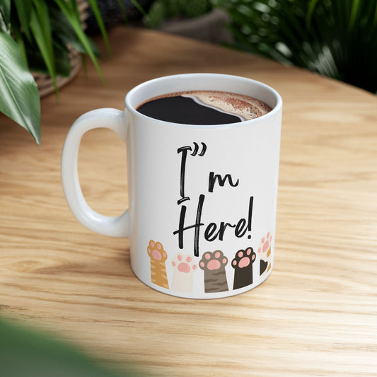 Cute Cat paws I'm here Lover's Ceramic Mug - Perfect Gift for Pet Owners, Animal Lovers, Home Office, Birthday, or Anytime Coffee Enjoyment