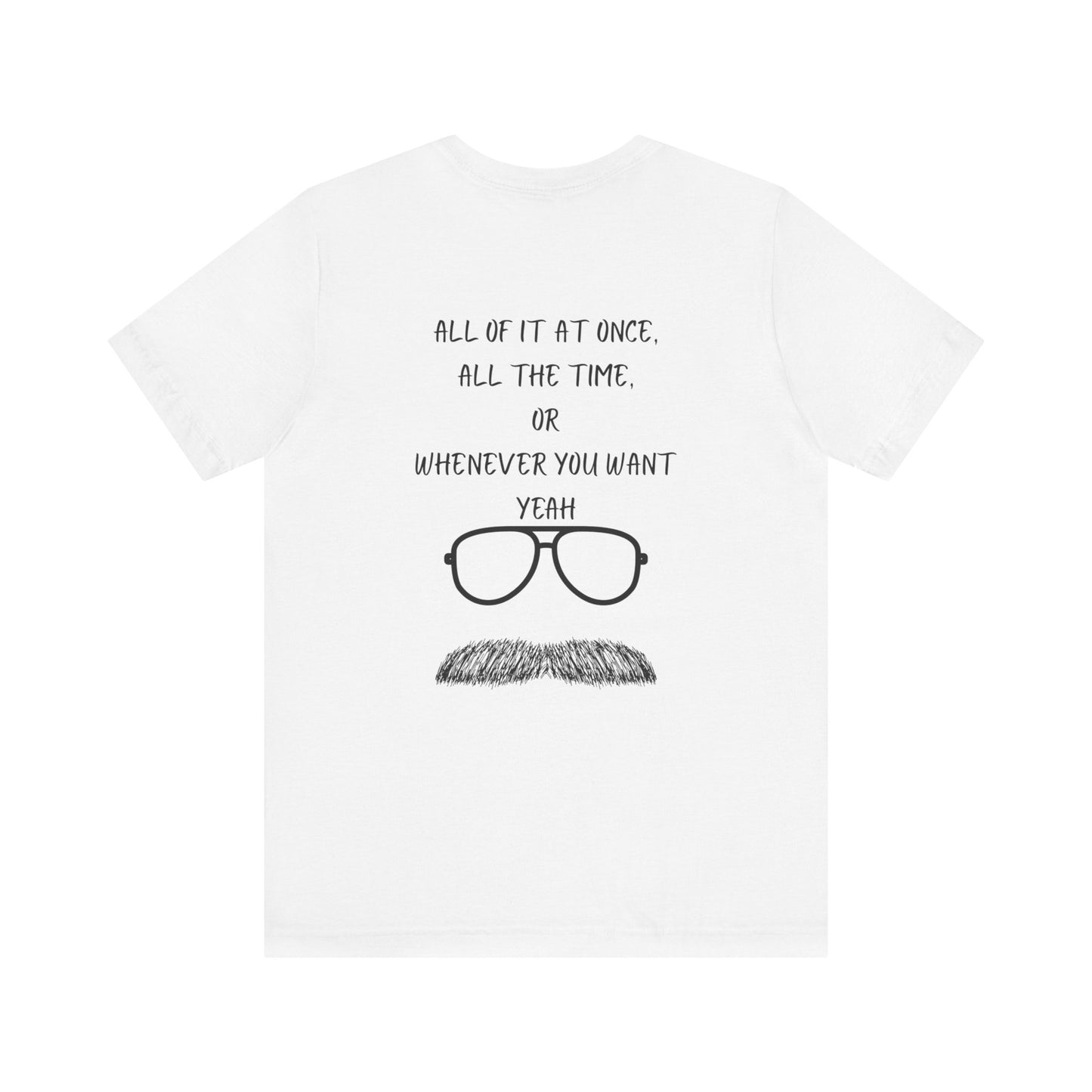 Unisex T-Shirt with Motivational Quotes | Perfect Gift for Friends, Birthdays, Celebrations, Casual Wear, Positive Vibes