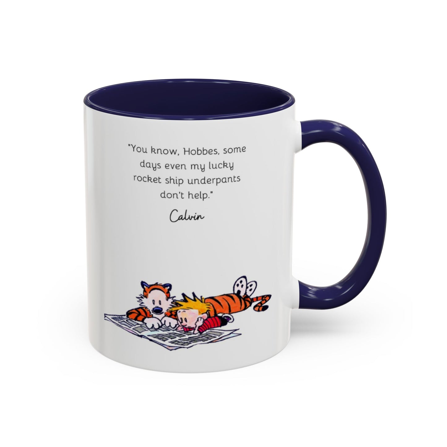 Calvin and Hobbes Inspired Accent Coffee Mug - Fun Gift for Fans, Morning Coffee, Cute Quote Mug, Whimsical Gift, Reading Companion