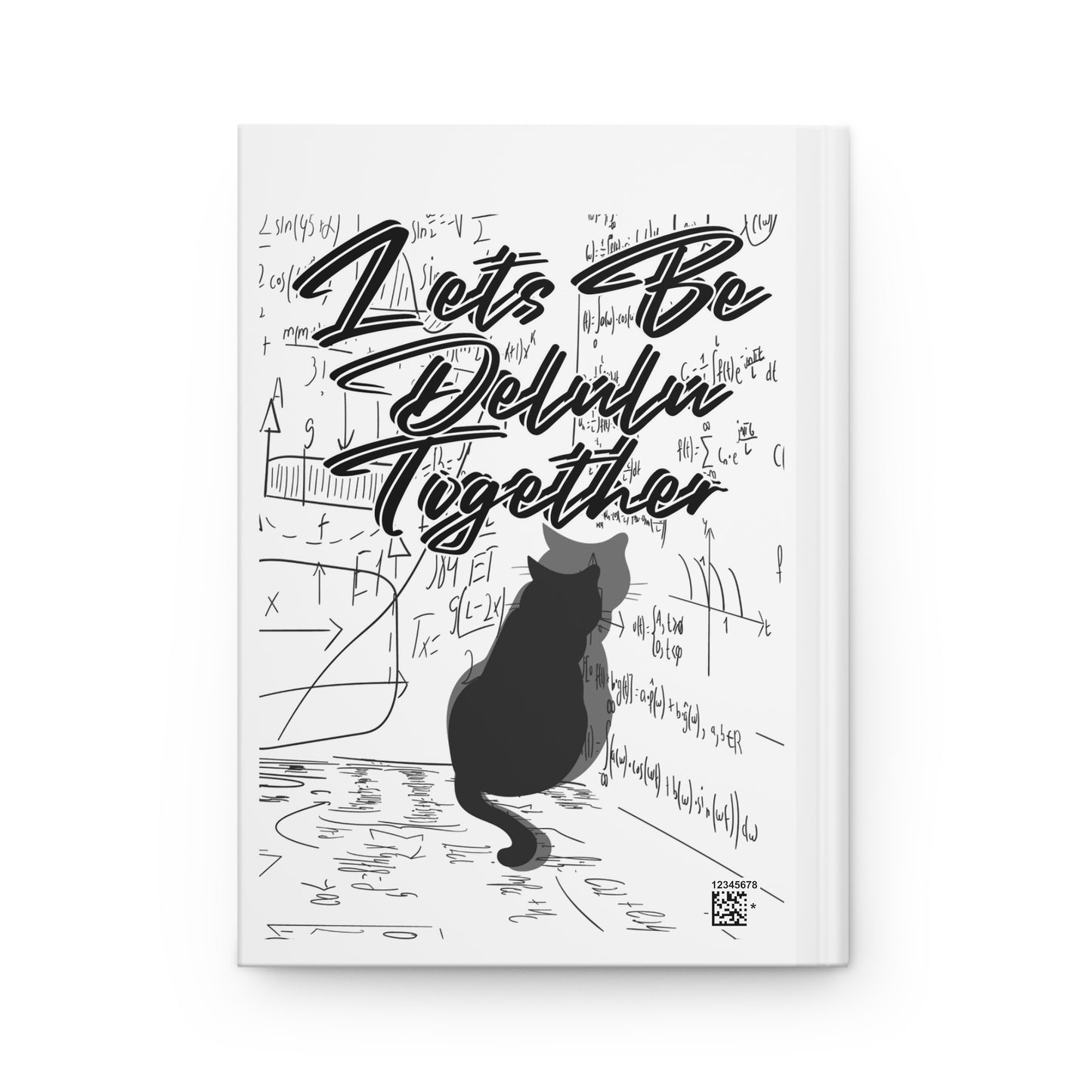 Creative Cat-Themed Hardcover Journal | Let's Be Delvin Together | Gift for Cat Lovers, Writers, Students, Note-Taking