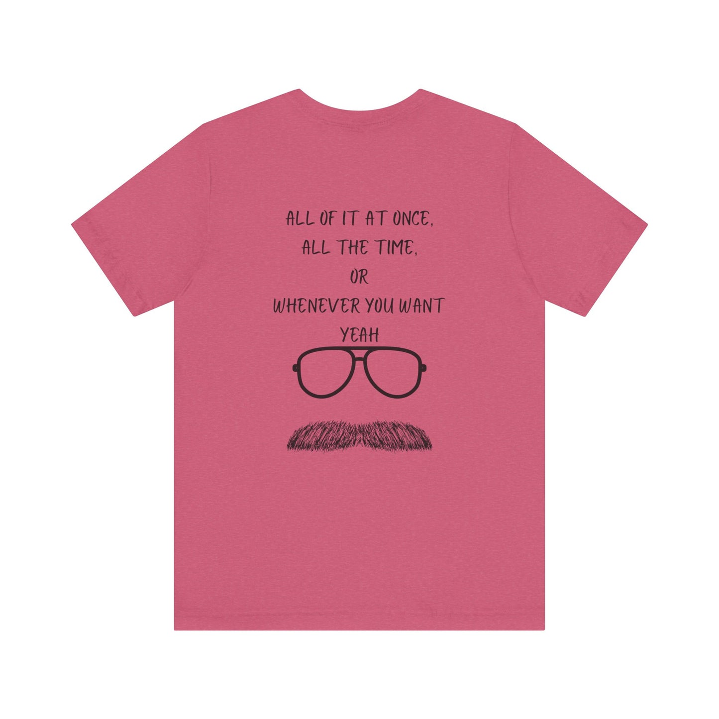 Unisex T-Shirt with Motivational Quotes | Perfect Gift for Friends, Birthdays, Celebrations, Casual Wear, Positive Vibes