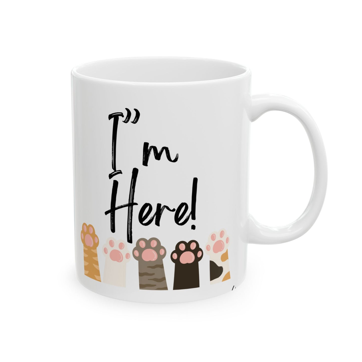 Cute Cat paws I'm here Lover's Ceramic Mug - Perfect Gift for Pet Owners, Animal Lovers, Home Office, Birthday, or Anytime Coffee Enjoyment
