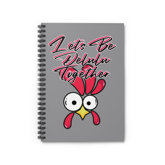 Delulu Spiral Notebook - Let's Be Deli-Hen Together, Funny Notebook for Students, Gift for Chicken Lovers, Cute Journaling, School [...]