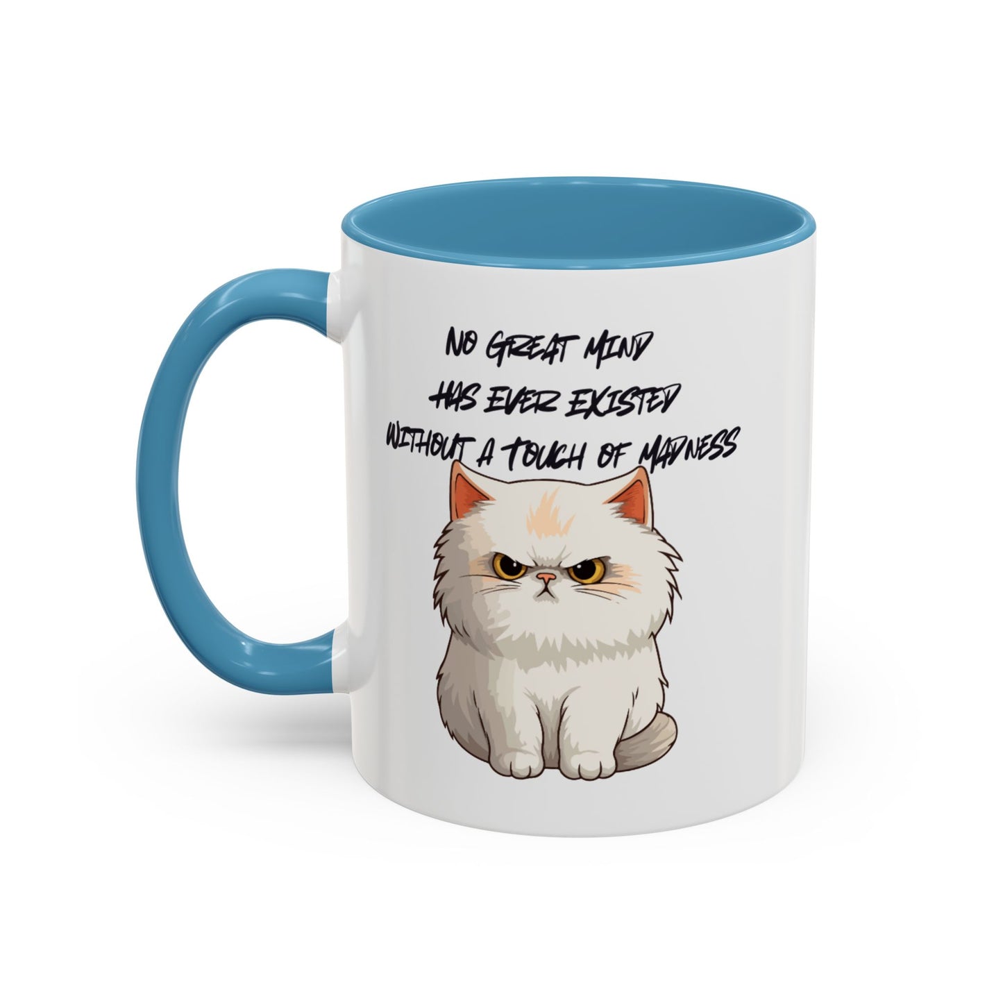 Funny Cat Quote Coffee Mug | Gift for Cat Lovers | Unique Tea Cup | Pet Owner Present | Cute Kitchen Decor | Humorous Mug
