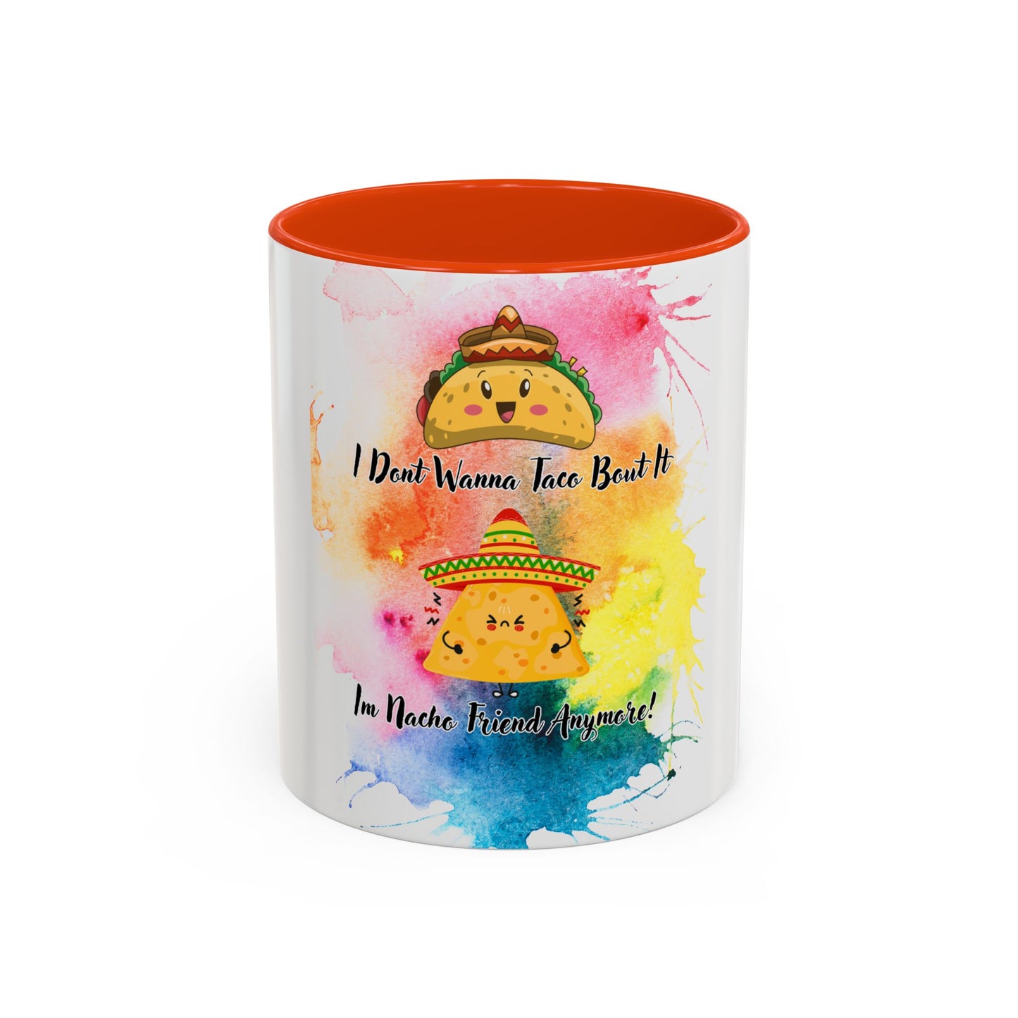 Colorful Mugs - Nacho Friend Fun Coffee Cup for Taco Lovers, Gift for Friends, Vibrant Ceramic Cup, Cute Drinkware for Celebrations, Unique,