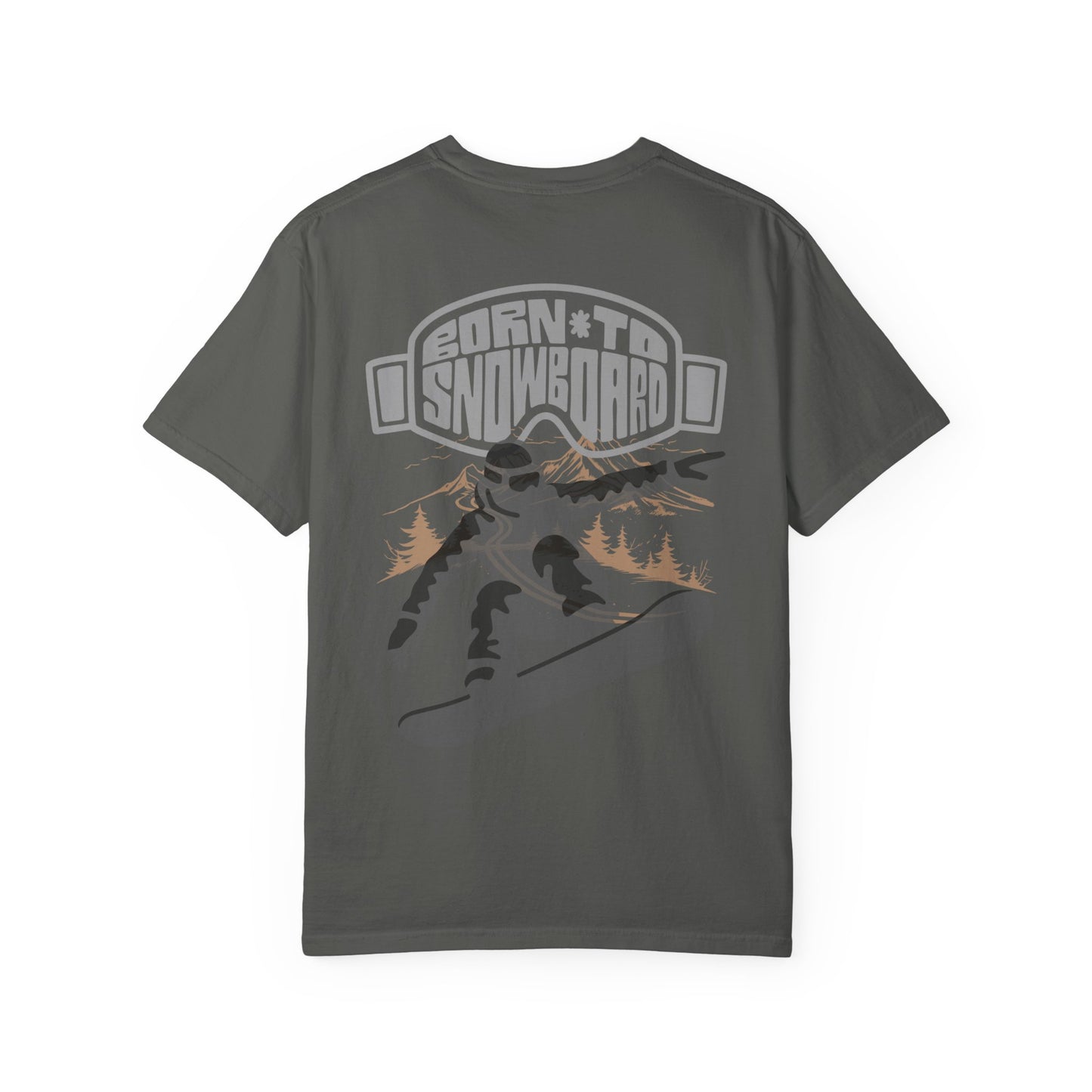Born to Snowboard T-shirt, Unisex Garment-Dyed Tee, Snowboarding Apparel, Winter Sports Gifts, Adventure Clothing, Outdoor Lifestyle