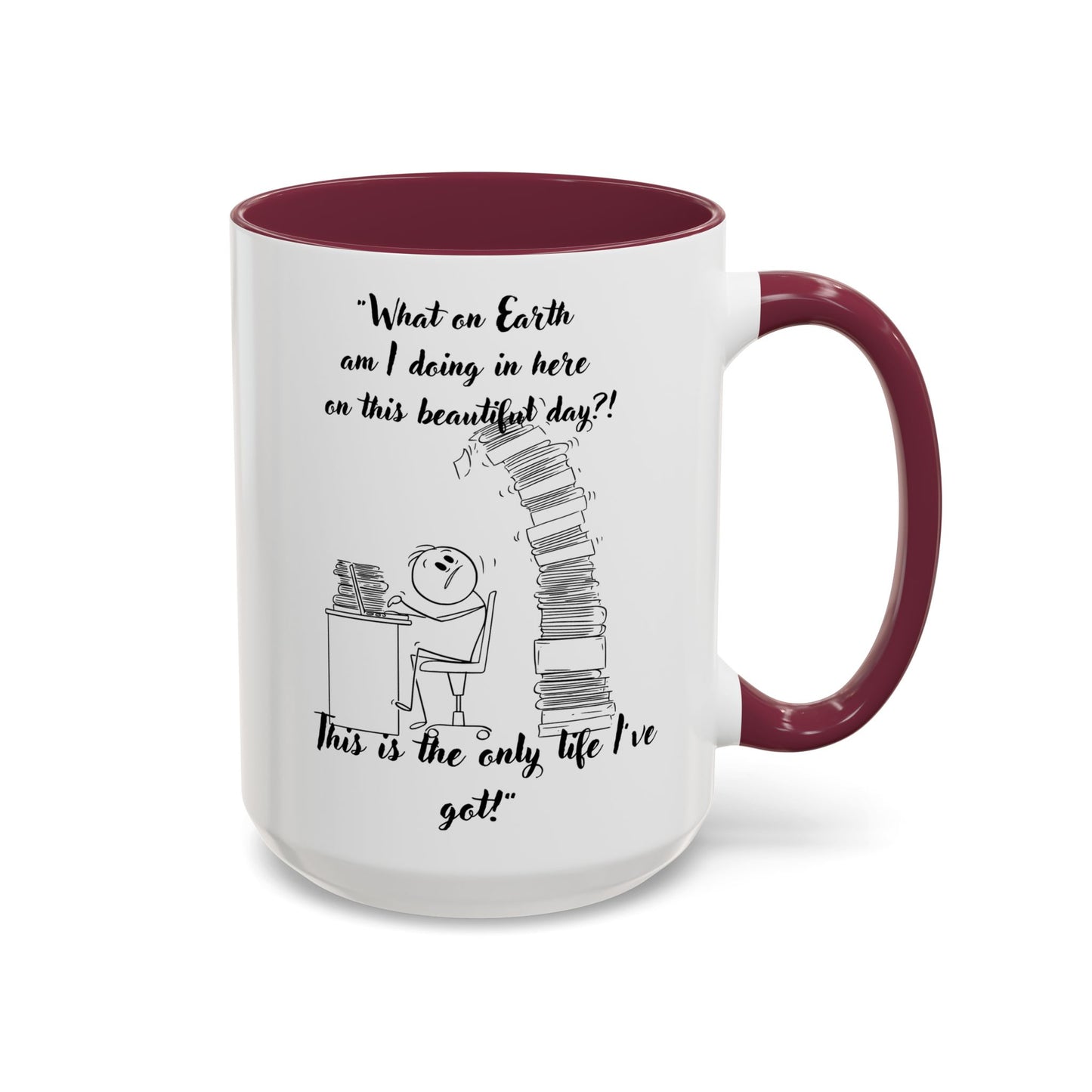 What am I doing here  Coffee Mug - Perfect for Writers, Students, and Book Lovers!