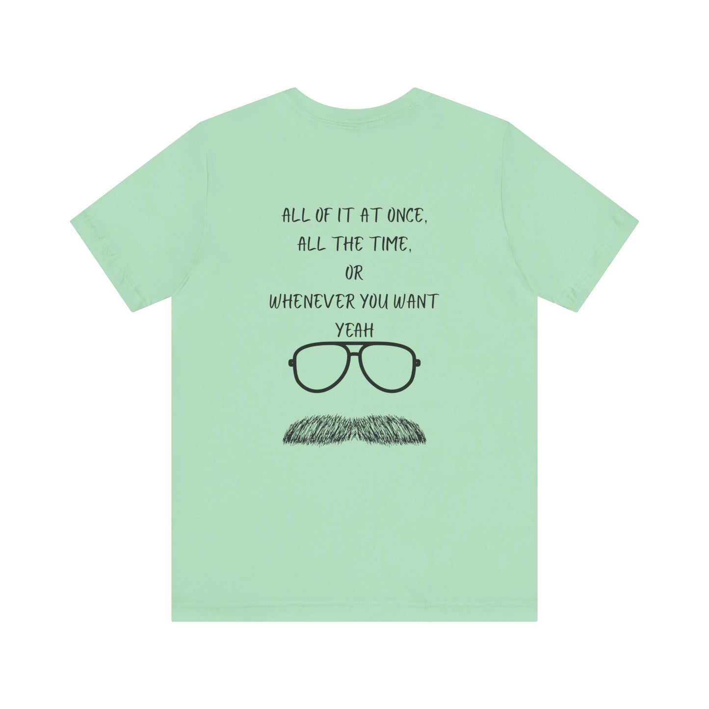 Unisex T-Shirt with Motivational Quotes | Perfect Gift for Friends, Birthdays, Celebrations, Casual Wear, Positive Vibes