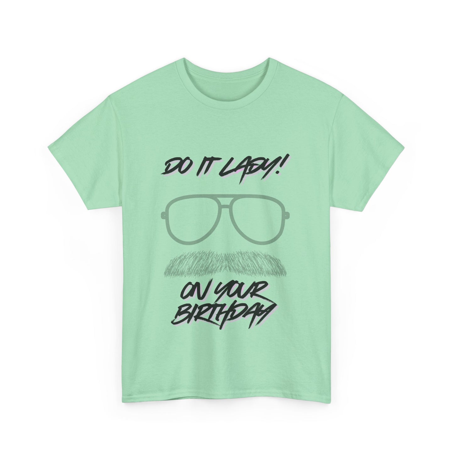 Unisex Birthday Humor Tee, Funny Graphic Cotton T-Shirt, Gift for Him/Her, Casual Wear, Birthday Celebration Shirt