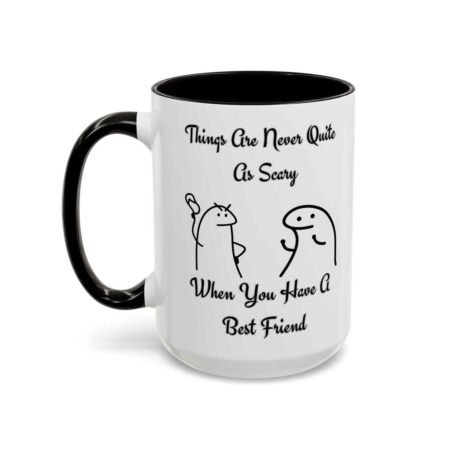 Best Friend Coffee Mug, Colorful Friendship Mug, Cute Gift for Friends, Inspirational Quote Mug, 11oz, 15oz