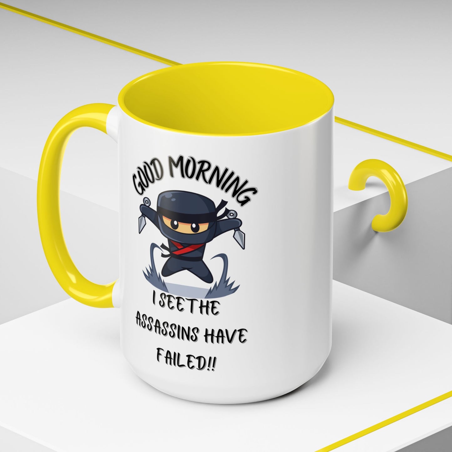 Good Morning Assassins have failed Coffee Mug | Fun Ceramic Mug | Gifts for Him/Her, Office Humor, Birthday Surprise, Ninja Lover