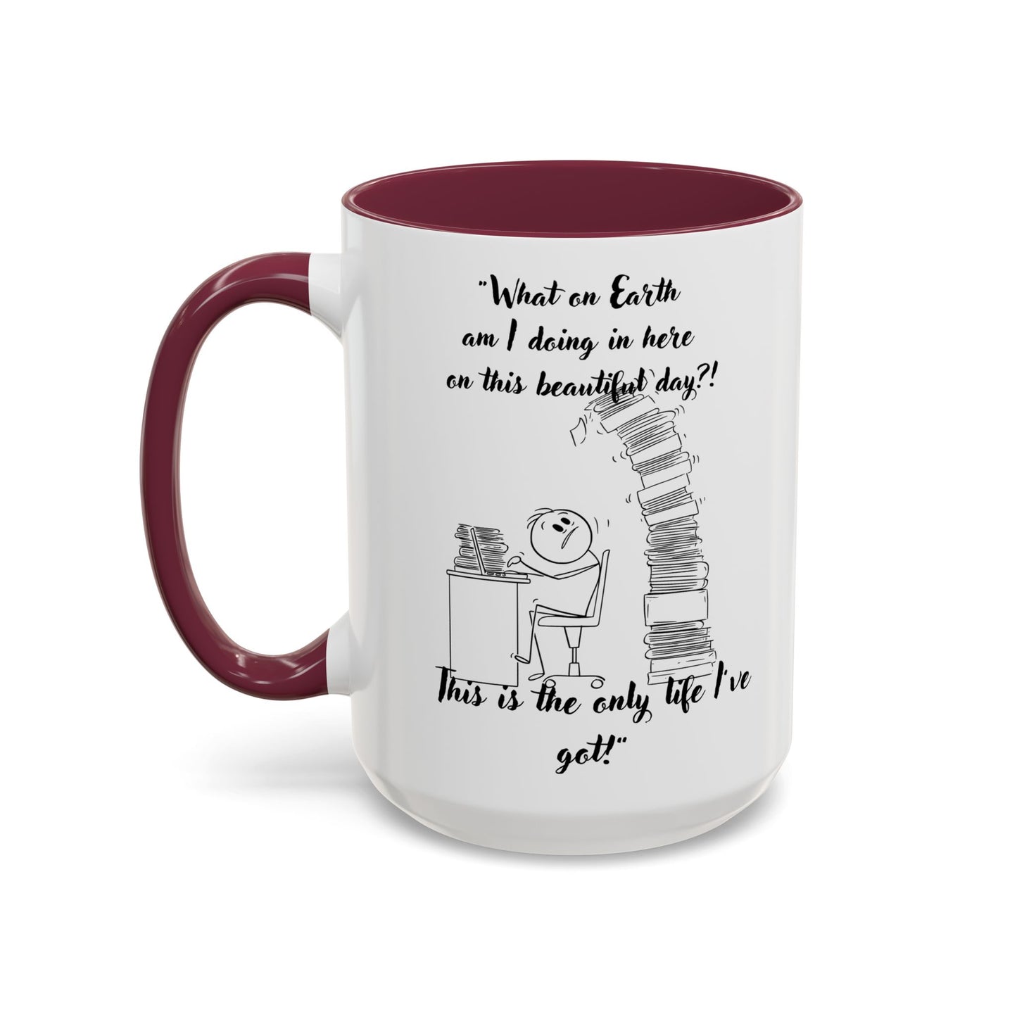 What am I doing here  Coffee Mug - Perfect for Writers, Students, and Book Lovers!