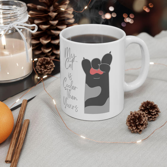 Cool Cat my cat is cooler then yours Lover Ceramic Mug - Perfect Gift for Cat Owners
