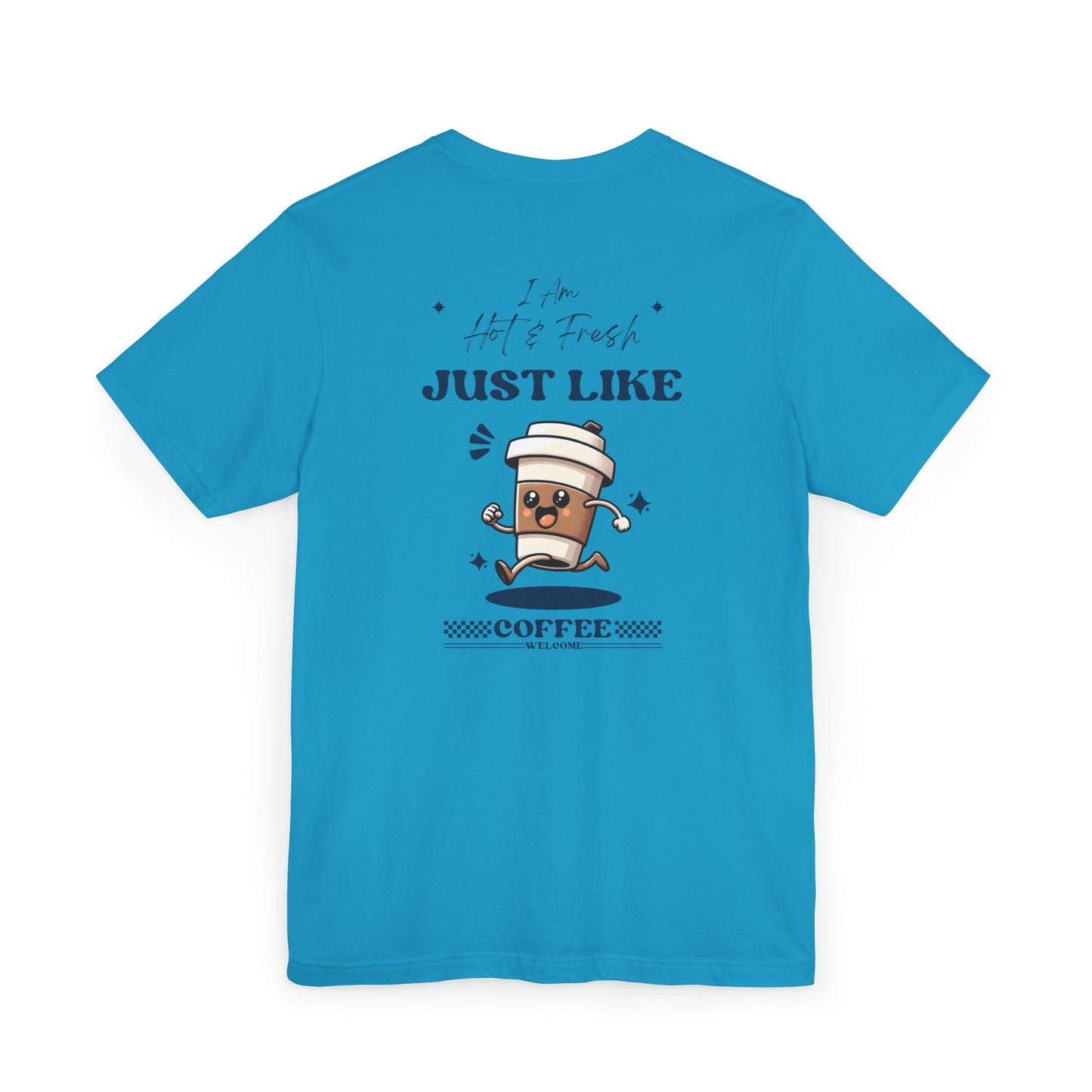 Coffee Lover's Humorous T-Shirt | Fun Graphic Tee, Unisex Gift, Casual Wear, Birthday Present, Coffee-Themed Apparel