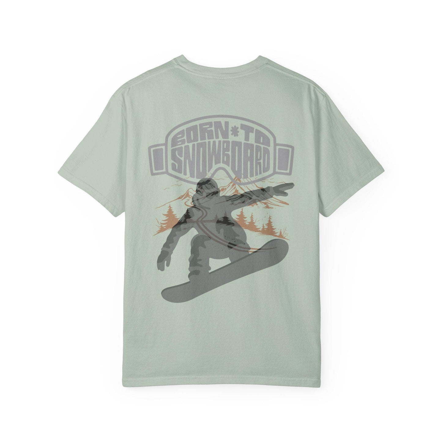 Born to Snowboard T-shirt, Unisex Garment-Dyed Tee, Snowboarding Apparel, Winter Sports Gifts, Adventure Clothing, Outdoor Lifestyle