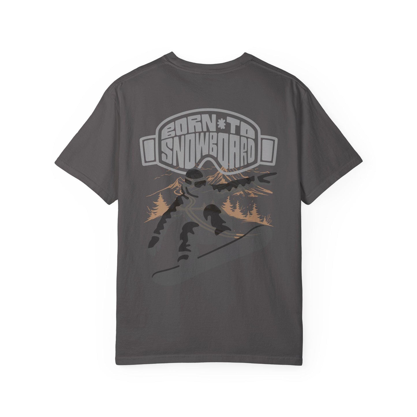 Born to Snowboard T-shirt, Unisex Garment-Dyed Tee, Snowboarding Apparel, Winter Sports Gifts, Adventure Clothing, Outdoor Lifestyle